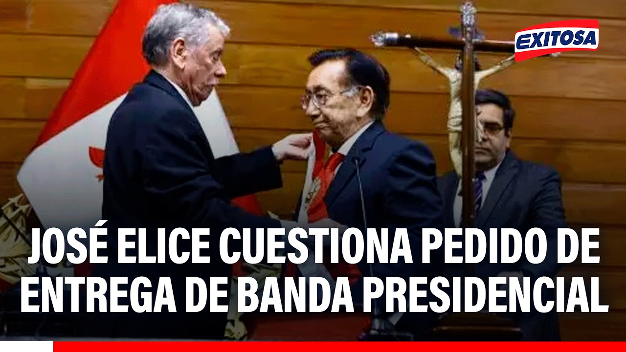 🔴🔵 José Elice cuestiona pedido de entrega de banda presidencial a Balcázar antes del 28 de julio
