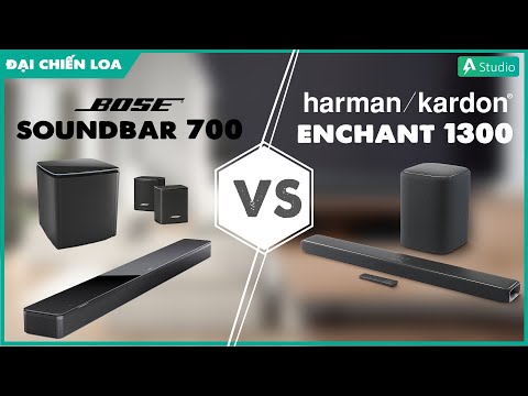 [Đại chiến loa] Bose Soundbar 700 vs Harman Kardon Enchant 1300| Đại chiến SOUNDBAR
