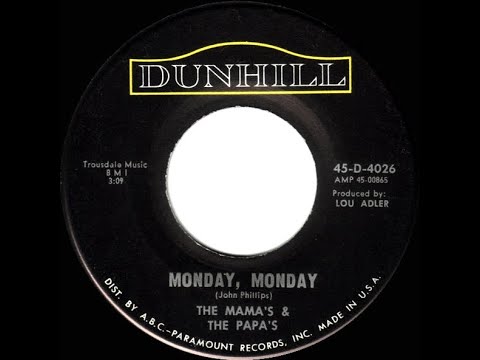 1966 HITS ARCHIVE: Monday, Monday - Mamas & the Papas (a #1 record--mono)