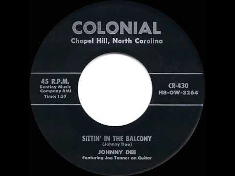 1957 HITS ARCHIVE: Sittin’ In The Balcony - Johnny Dee