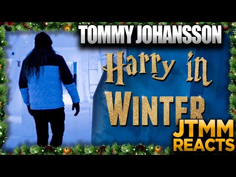 JTMM Reacts to Tommy Johansson - Harry in Winter