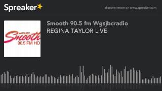 REGINA TAYLOR LIVE (part 6 of 10)