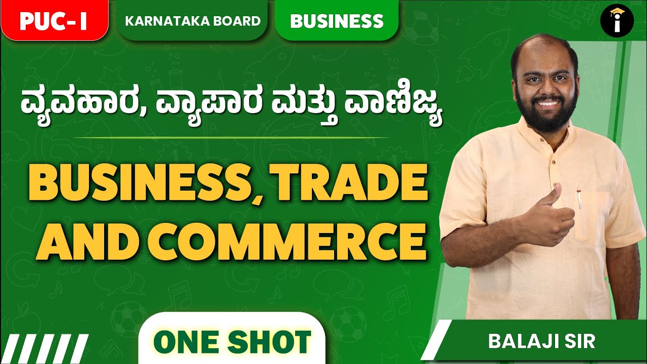 PU 1 Business Studies | One Shot