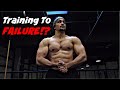 Why Training To Failure IS Useful AND Completely Useless!