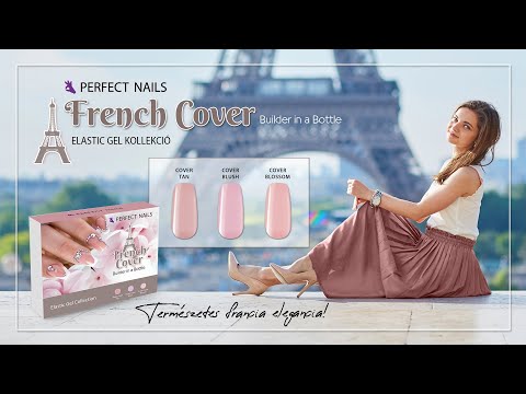 French Cover - Elastic Gel Kollekció | Perfect Nails