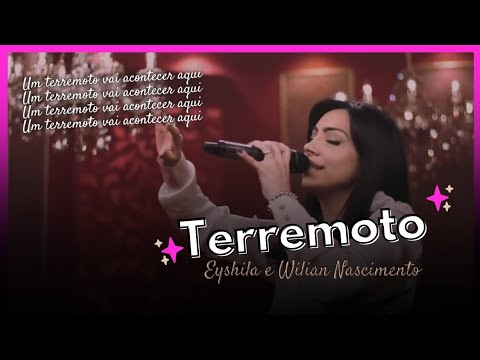 TERREMOTO🔥Eyshila e Wilian Nascimento*com letra [Adoração Gospell] #gospel #louvor #hino #deus