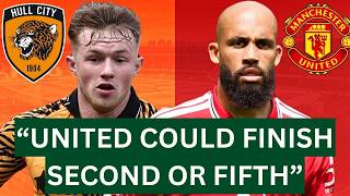 Hull vs. Man United Premier League Match Preview 🐯👹 | United Could Finish Second Or Fifth