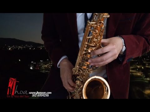 Saxofonista en Bogotá, Lo Mejor Que Hay En Mi Vida