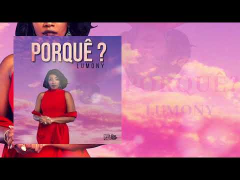 Lumony - Porquê? (Audio)