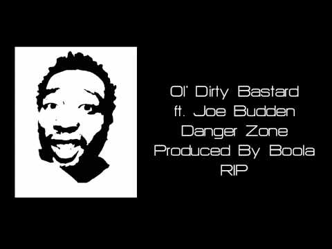 ODB ft. Joe Budden "Danger Zone" Produced by Boola
