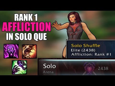 RANK 1 AFFLITION IN RANKED SOLO SHUFFLE - AFFLICTION WILL BE INSANE IN DRAGONFLIGHT PVP - BuaLock