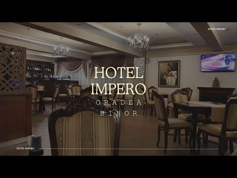 HOTEL IMPERO ORADEA, BIHOR, OFERTE CAZARE HOTEL IMPERO ORADEA, BIHOR, PROMOTII CAZARE LA MUNTE