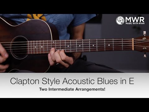 Clapton Style Guitar Lesson - Acoustic Blues - Intermediate Solos
