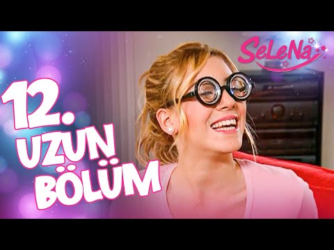 Selena 12. Bölüm (Uzun Versiyon)