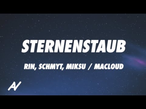 RIN, Schmyt, Miksu / Macloud - Sternenstaub (Lyrics)