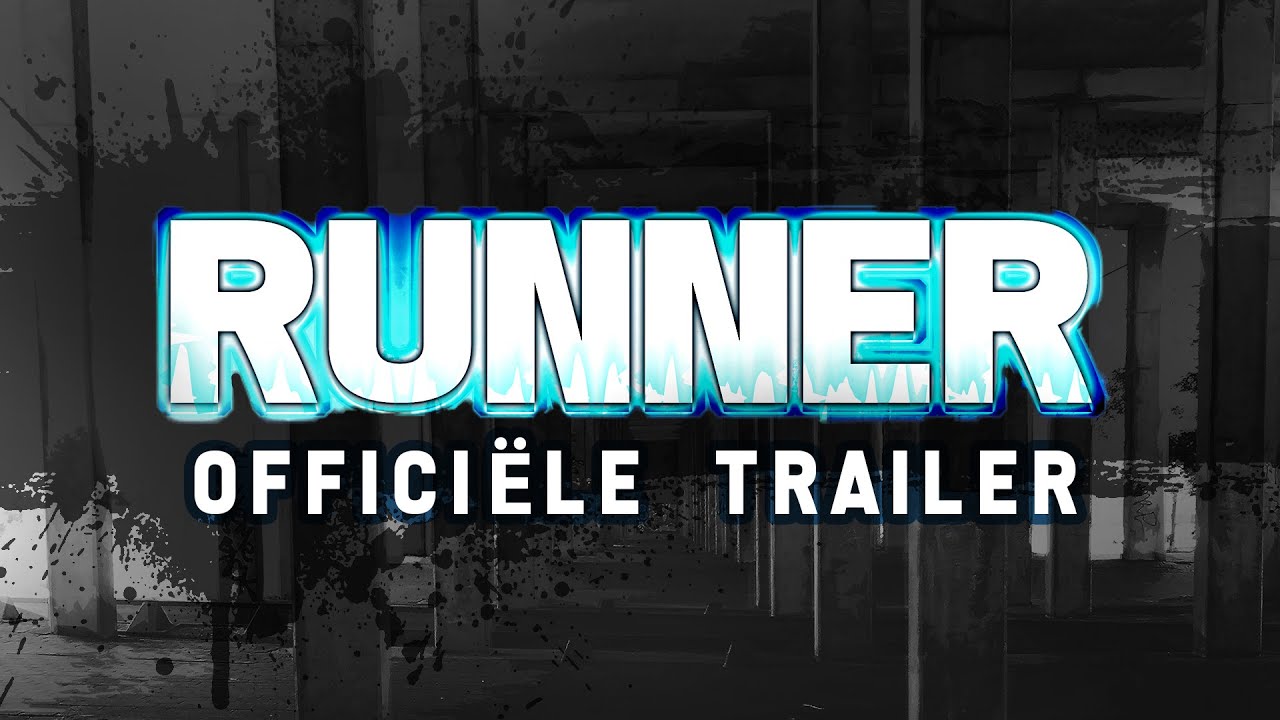 RUNNER | Officiële Trailer [1080p]