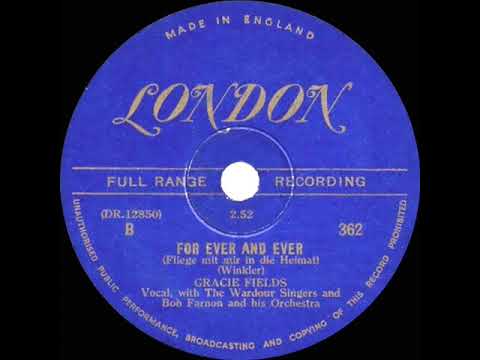 1949 Gracie Fields - Forever And Ever