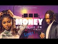 MORDECAII Money Lyrics Ft Ms Grey Official Lyrics Video