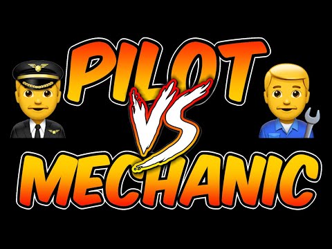 The Ultimate Battle: Pilot vs. Mechanic - Who Reigns Supreme?