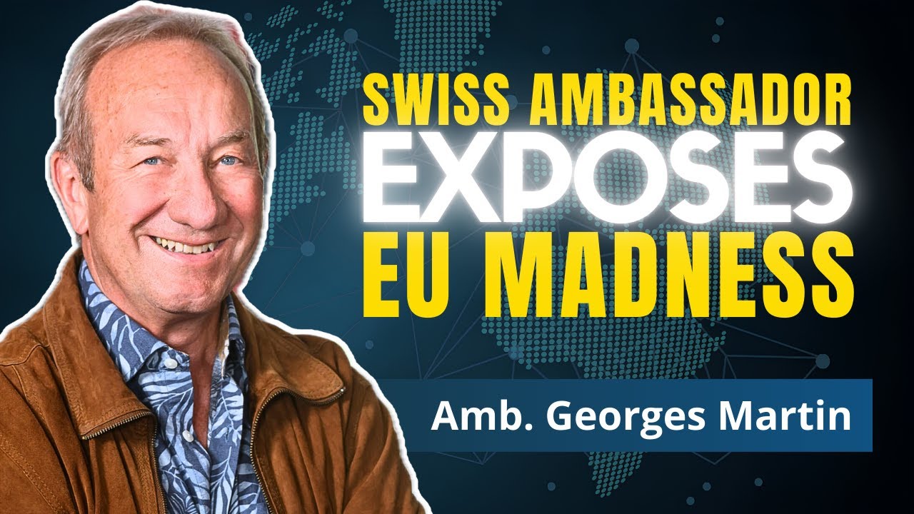 War Hysteria Is ENDING The EU Project | Ex-Ambassador Georges Martin