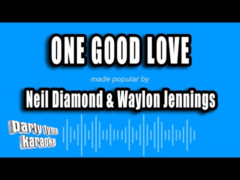 One Good Love - Waylon Jennings