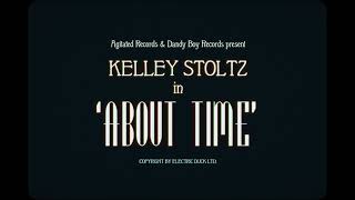Kelley Stoltz – “About Time”
