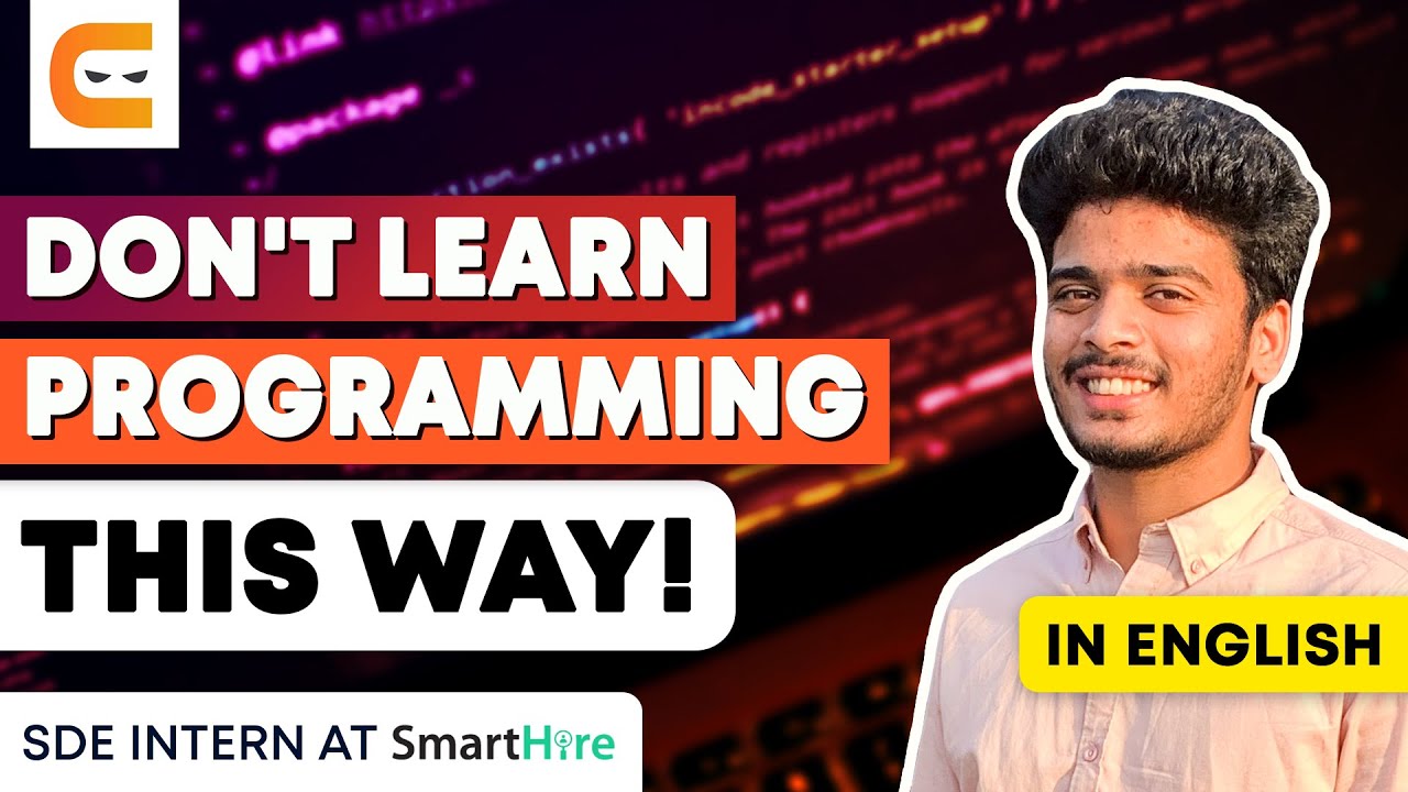 Don't Learn Programming THIS WAY! | Coding Ninjas