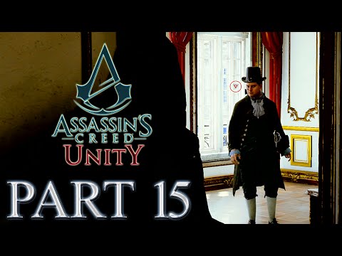 Assassin's Creed Unity Walkthrough Part 15 - THE BLACK OFFICE