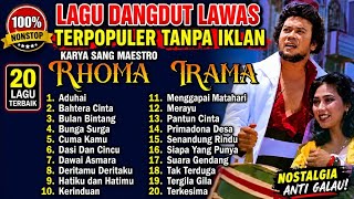 Download lagu KUMPULAN LAGU RHOMA IRAMA FULL ALBUM || PERJUANGAN DAN DOA || BEBAS || TERBARU TANPA IKLAN - 2026 mp3 Download lagu KUMPULAN LAGU RHOMA IRAMA FULL ALBUM || PERJUANGAN DAN DOA || BEBAS || TERBARU TANPA IKLAN - 2026 mp3