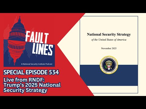 RNDF Special Series: Trump’s 2025 National Security Strategy