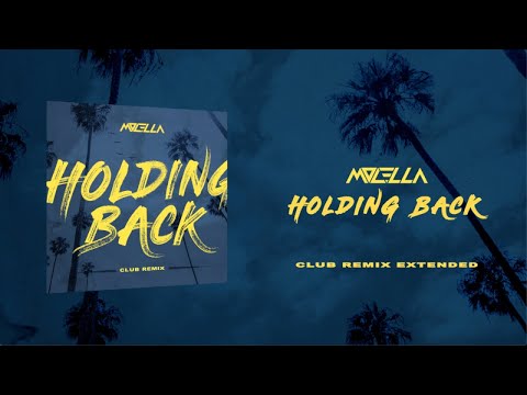Molella - Holding Back (Club Remix Extended)
