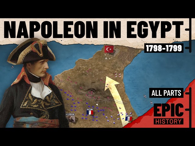 Napoleon in Egypt (All Parts)