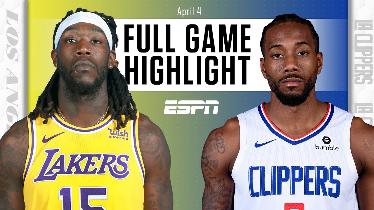 Los Angeles Lakers vs. LA Clippers [FULL GAME HIGHLIGHTS] | NBA on ESPN - YouTube