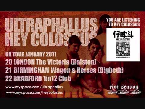 Hey Colossus / Ultraphallus UK Tour January 2011