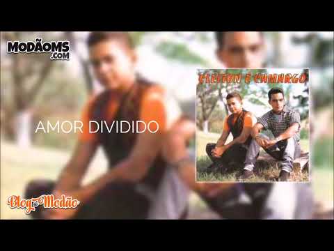 Amor Dividido - Cleiton e Camargo