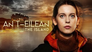 An t-Eilean | BBC ALBA