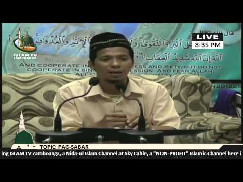 Pag-Sabar lecture by Sheikh Alkasabi Sakiral (Tausug)