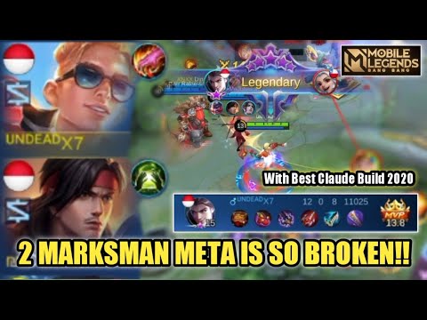 How to PLAY 2 MARKSMAN IN NEW META? So Broken! With Best Build Claude 2020! - Mobile Legends