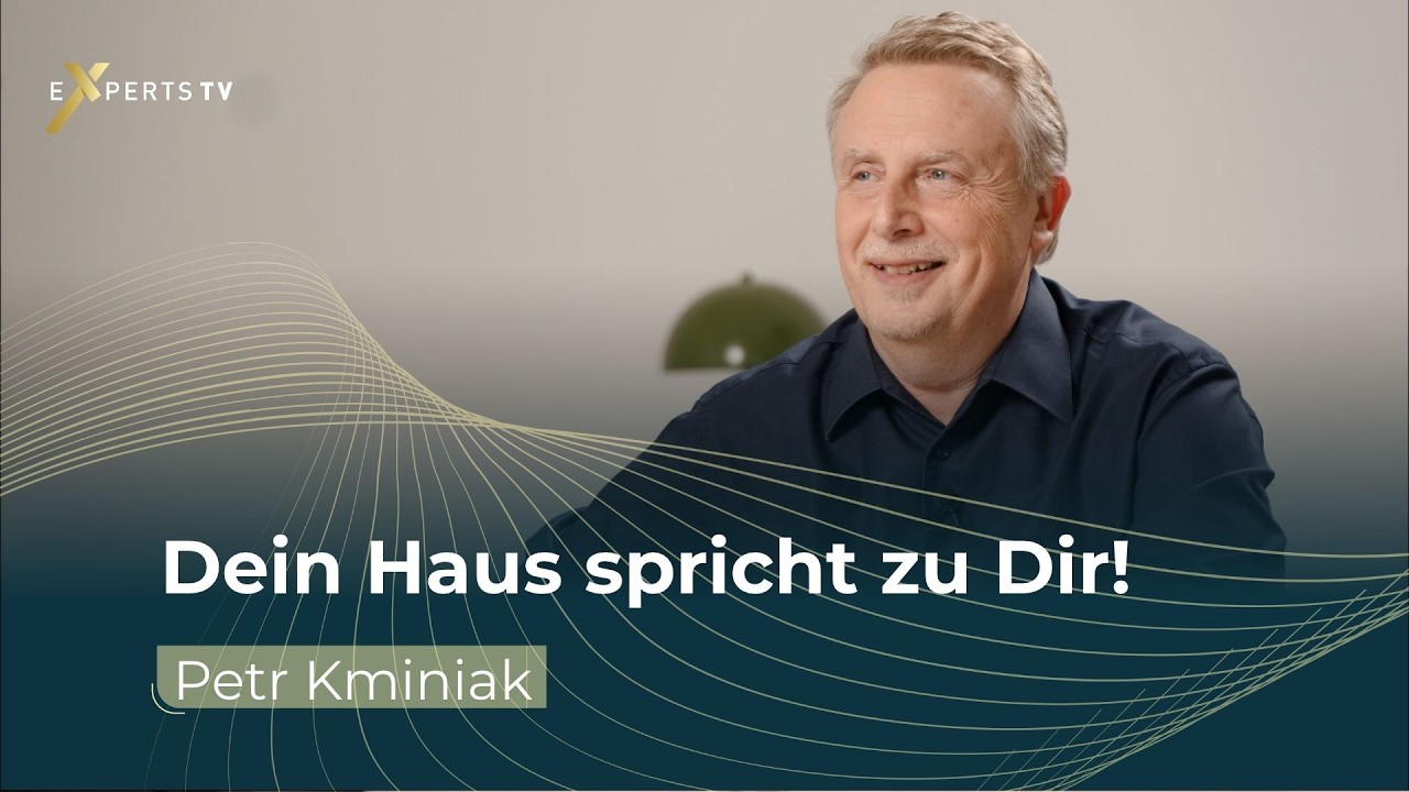 Warum Häuser eine Seele haben | Petr Kminiak | Experts TV | Interview