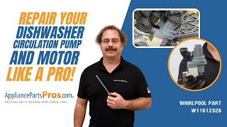 How To: Whirlpool/KitchenAid/Maytag Dishwasher Circulation Pump And Motor W11612326