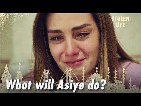What will Asiye do? - Stolen Life | Short Scenes