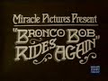 Fame - Bronco Bob Rides Again