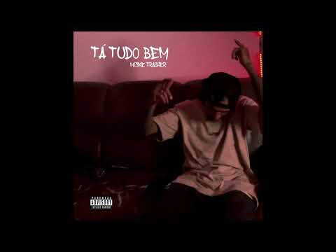 Tá tudo bem - Mcine Trasher (prod. limboS.A)