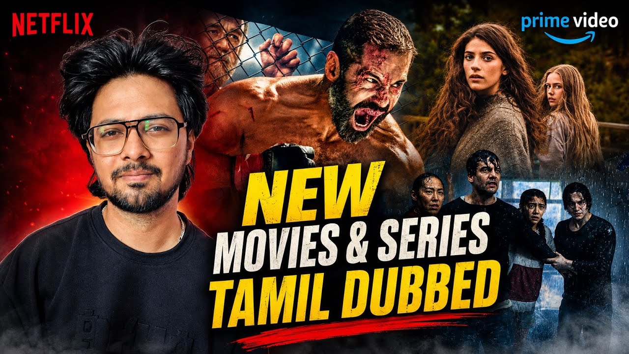New Movies & Series Tamil Dubbed 🍿 Netflix , Prime Video 