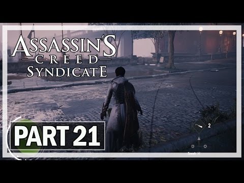 Assassin's Creed Syndicate Walkthrough Part 21 Henry - PS4 Gameplay