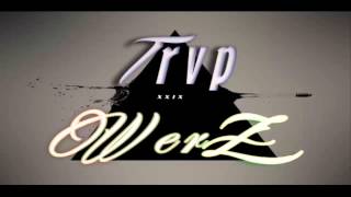 SU MODA - WEREVER X ZOZE G /[TRAP WERZ] - XXIX MUSICK