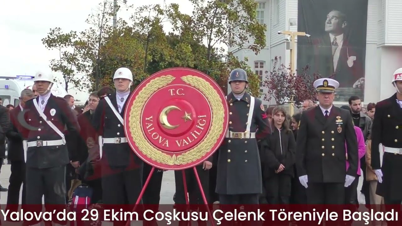 Yalova’da 29 Ekim Coşkusu Çelenk Töreniyle Başladı