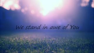 Stand In Awe by Phil Wickham