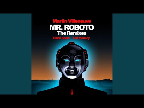 Mr. Roboto (Black Spark Remix)