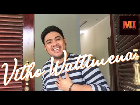 "Tado di Rumah" (Cover By Vitho Wattimena - Kab. Seram Bagian Timur) #MembangunNegeri